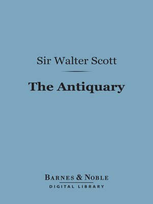 cover image of The Antiquary (Barnes & Noble Digital Library)